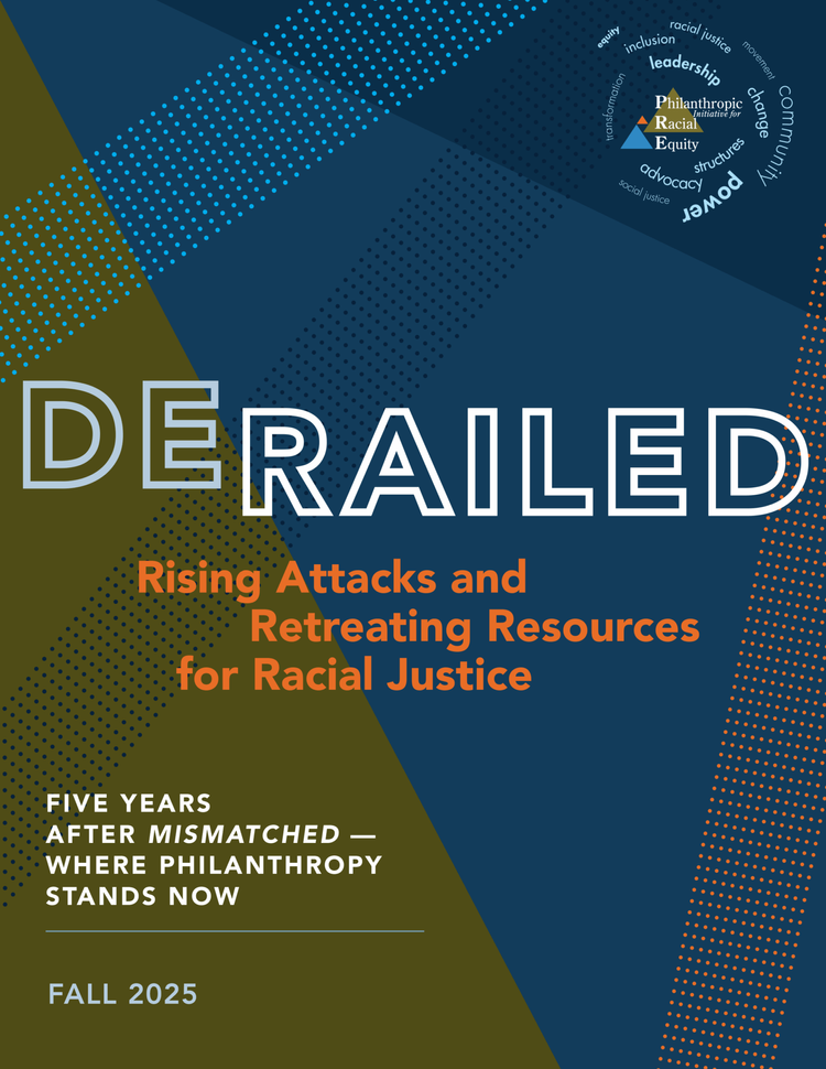 Derailed report cover — Rising Attacks and Retreating Resources for Racial Justice